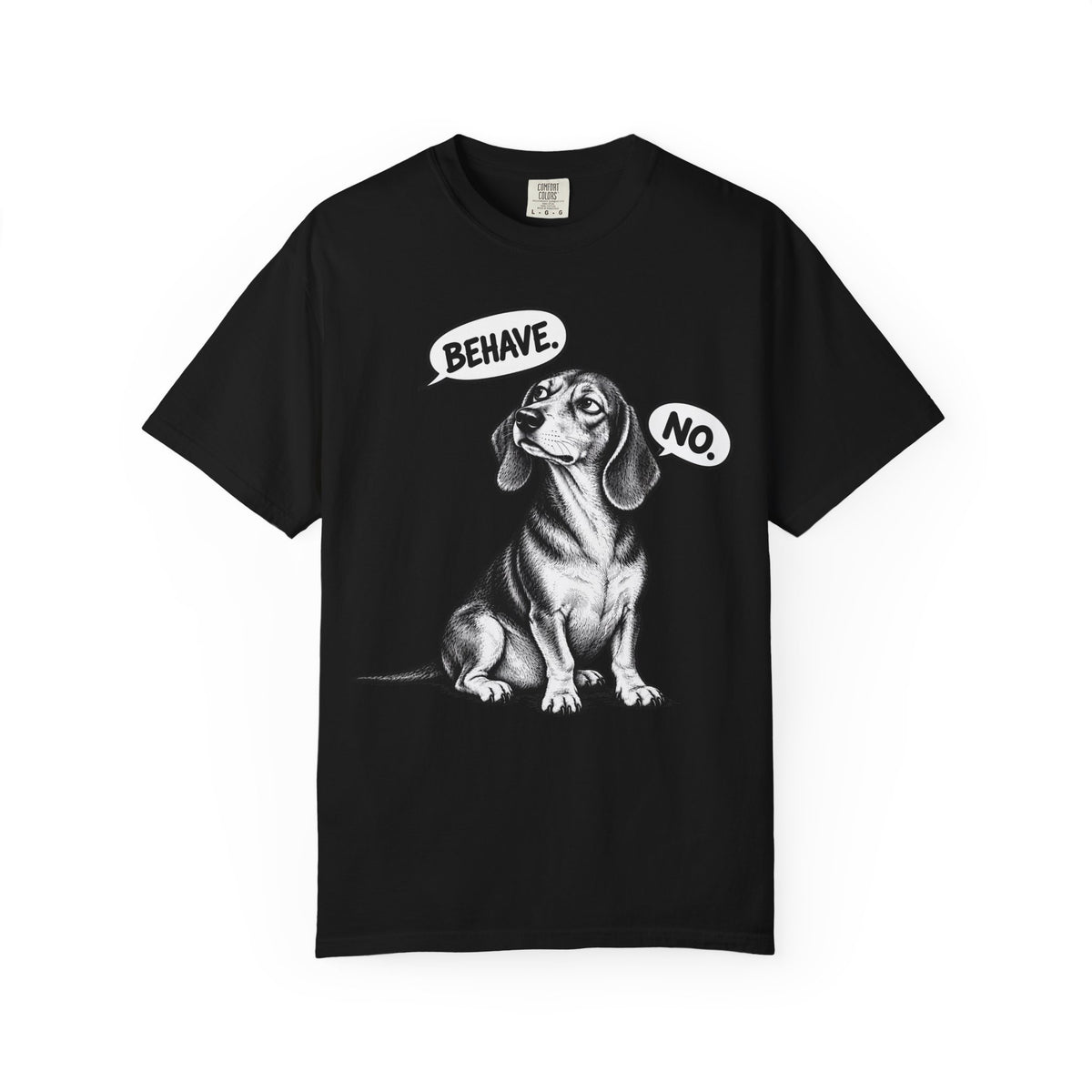 Respectfully, No. Dachshund T-Shirt from When Dogs Fly