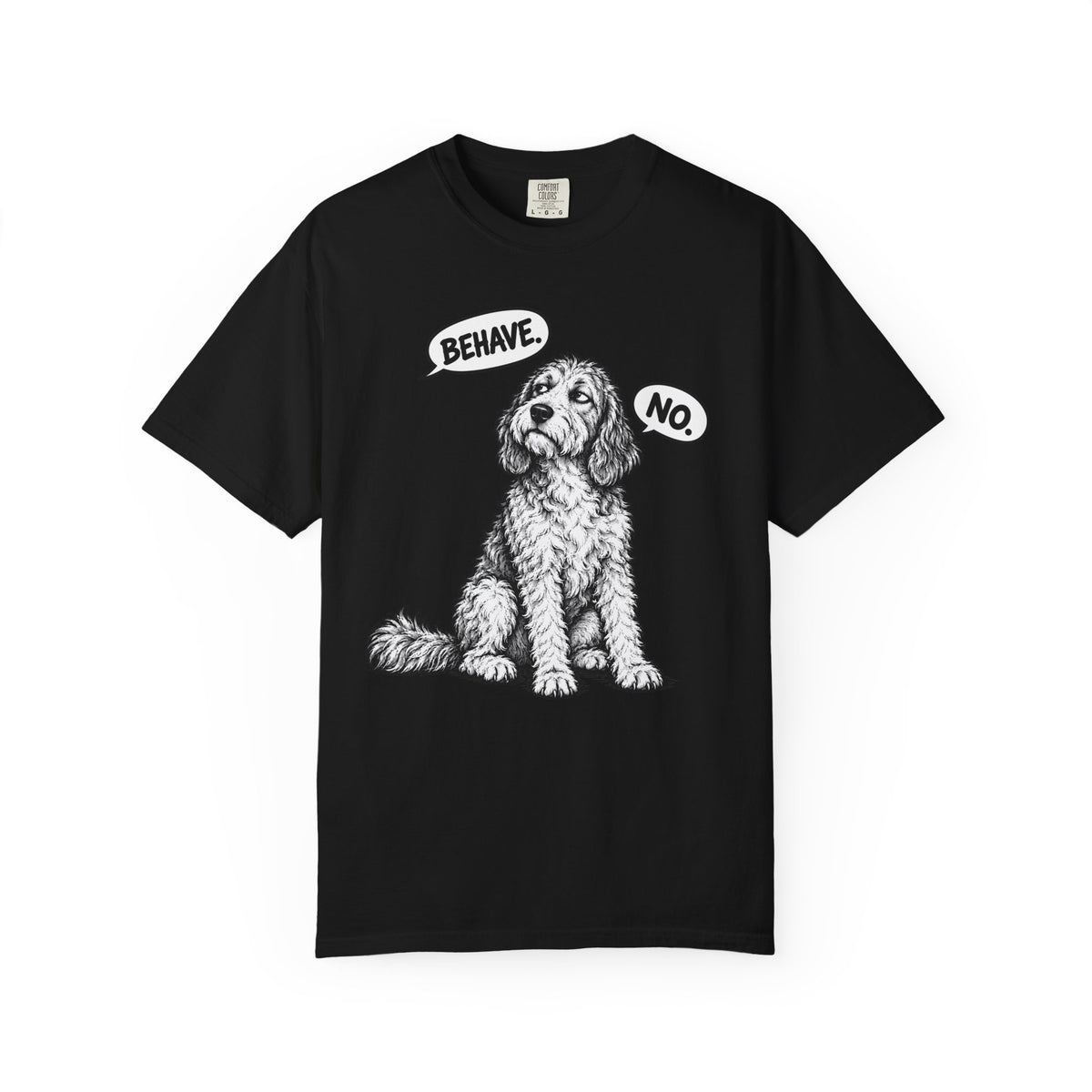 Respectfully, No. Doodle T-Shirt from When Dogs Fly
