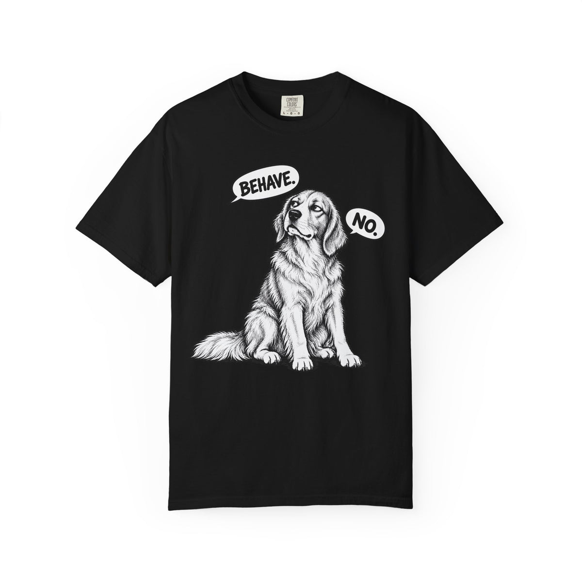 Respectfully, No. Golden Retriever T-Shirt from When Dogs Fly