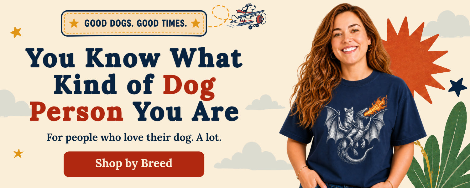 When Dogs Fly — Shop by breed