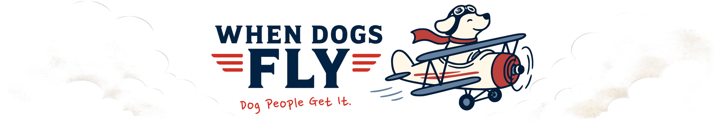 When Dogs Fly Banner
